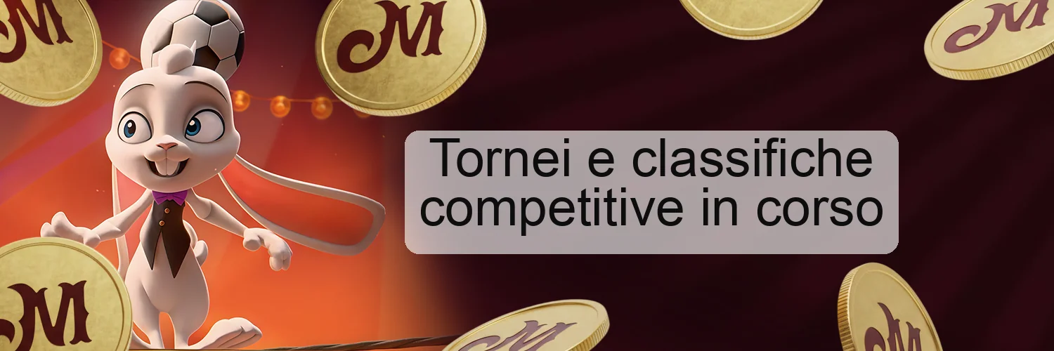 Tornei e classifiche competitive in corso Tornei e classifiche competitive in corso